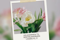 Sentrumkirken – søndag 01.03 kl 1100