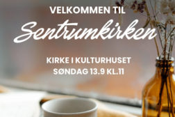 Sentrumkirken – søndag 13.09 kl 1100