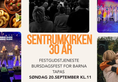 Sentrumkirken 30 år – Jubileumsmarkering 20. september!