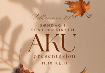Sentrumkirken – søndag 11.10 kl 1100